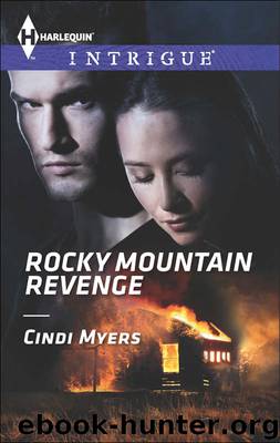 Rocky Mountain Revenge by Cindi Myers - Rocky Mountain Revenge