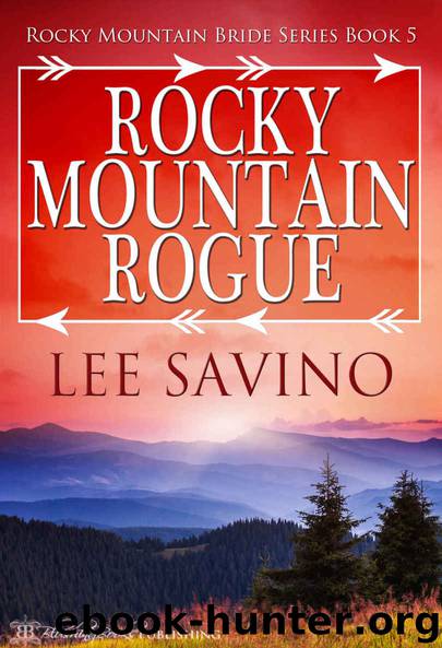 Rocky Mountain Rogue (Rocky Mountain Bride Series Book 5) by Lee Savino