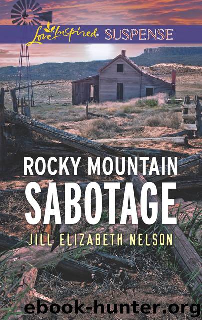 Rocky Mountain Sabotage by Jill Elizabeth Nelson