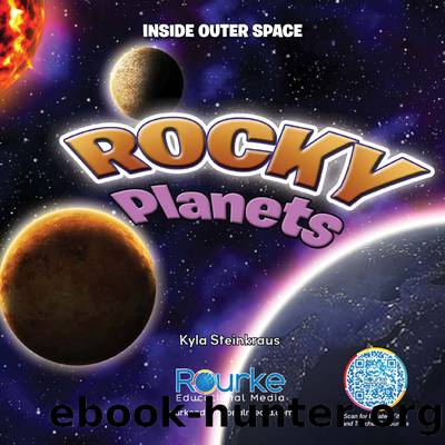 Rocky Planets by Kyla Steinkraus