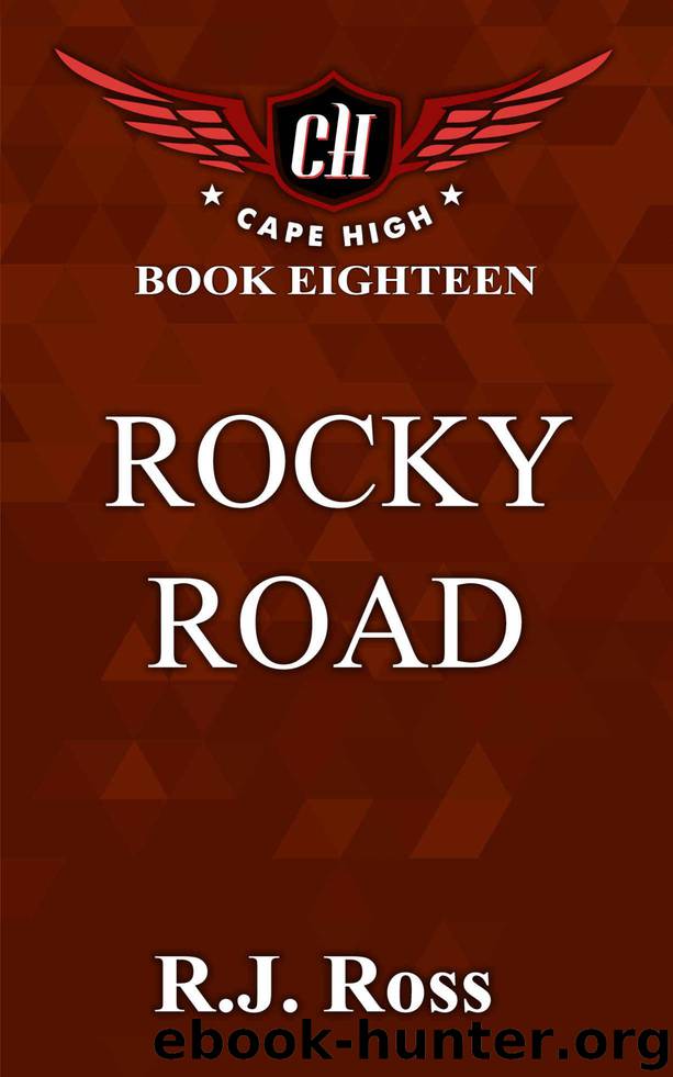Rocky Road (Cape High Series Book 18) by R.J. Ross