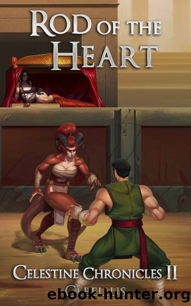 Rod of the Heart: A Monster Girl Harem Fantasy (Celestine Chronicles Book 2) by Cebelius -