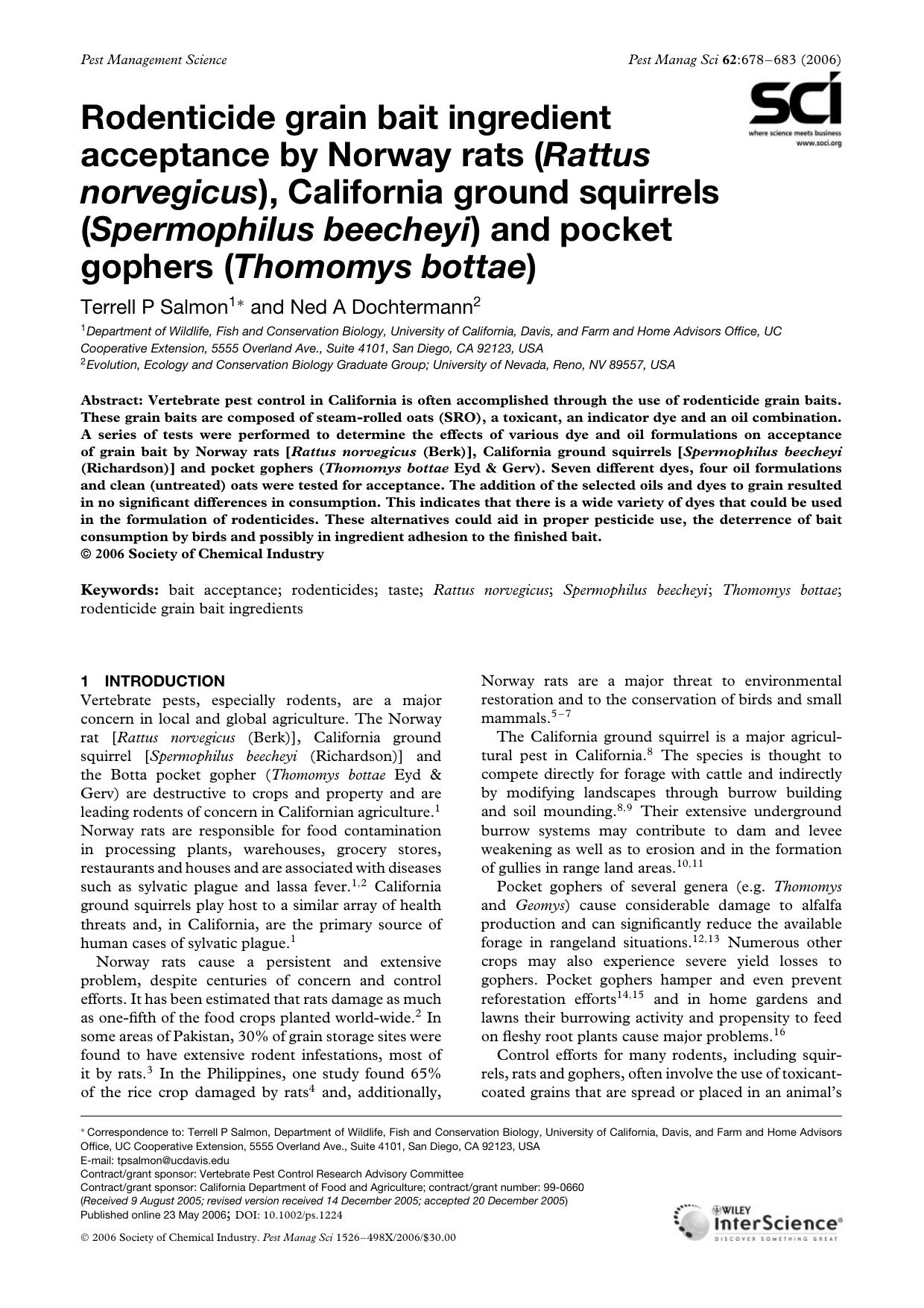 Rodenticide grain bait ingredient acceptance by Norway rats (Rattus norvegicus), California ground squirrels (Spermophilus beecheyi) and pocket gophers (Thomomys bottae) by Unknown