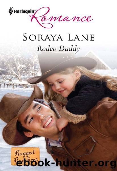Rodeo Daddy by Soraya Lane