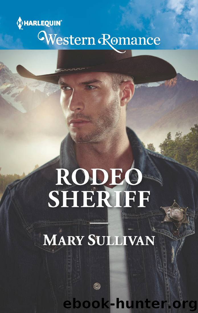 Rodeo Sheriff by Mary Sullivan