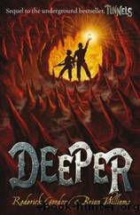Roderick Gordon by Deeper (;Brian Williams) Tunnels 02