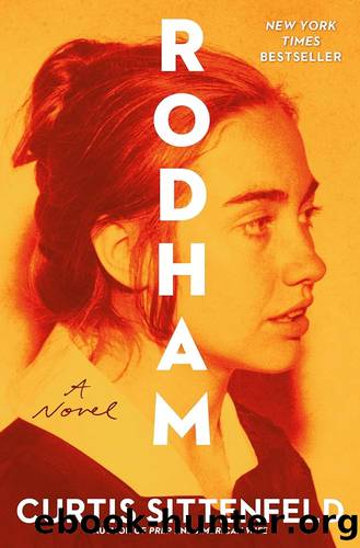 Rodham: A Novel by Curtis Sittenfeld