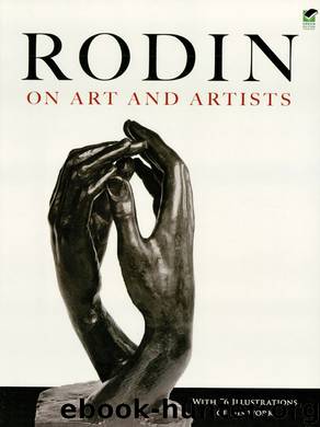 Rodin on Art and Artists by Auguste Rodin
