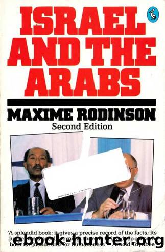 Rodinson, Maxime - Israel and the Arabs by Penguin Books Ltd (1982)