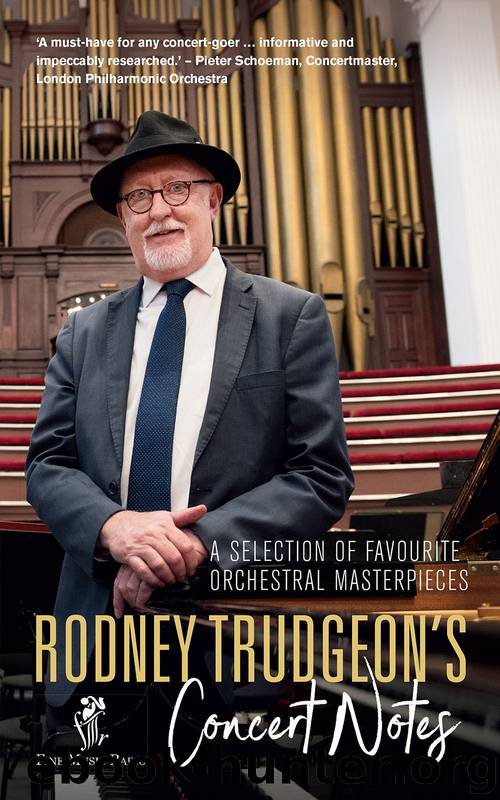 Rodney Trudgeon's Concert Notes by Rodney Trudgeon
