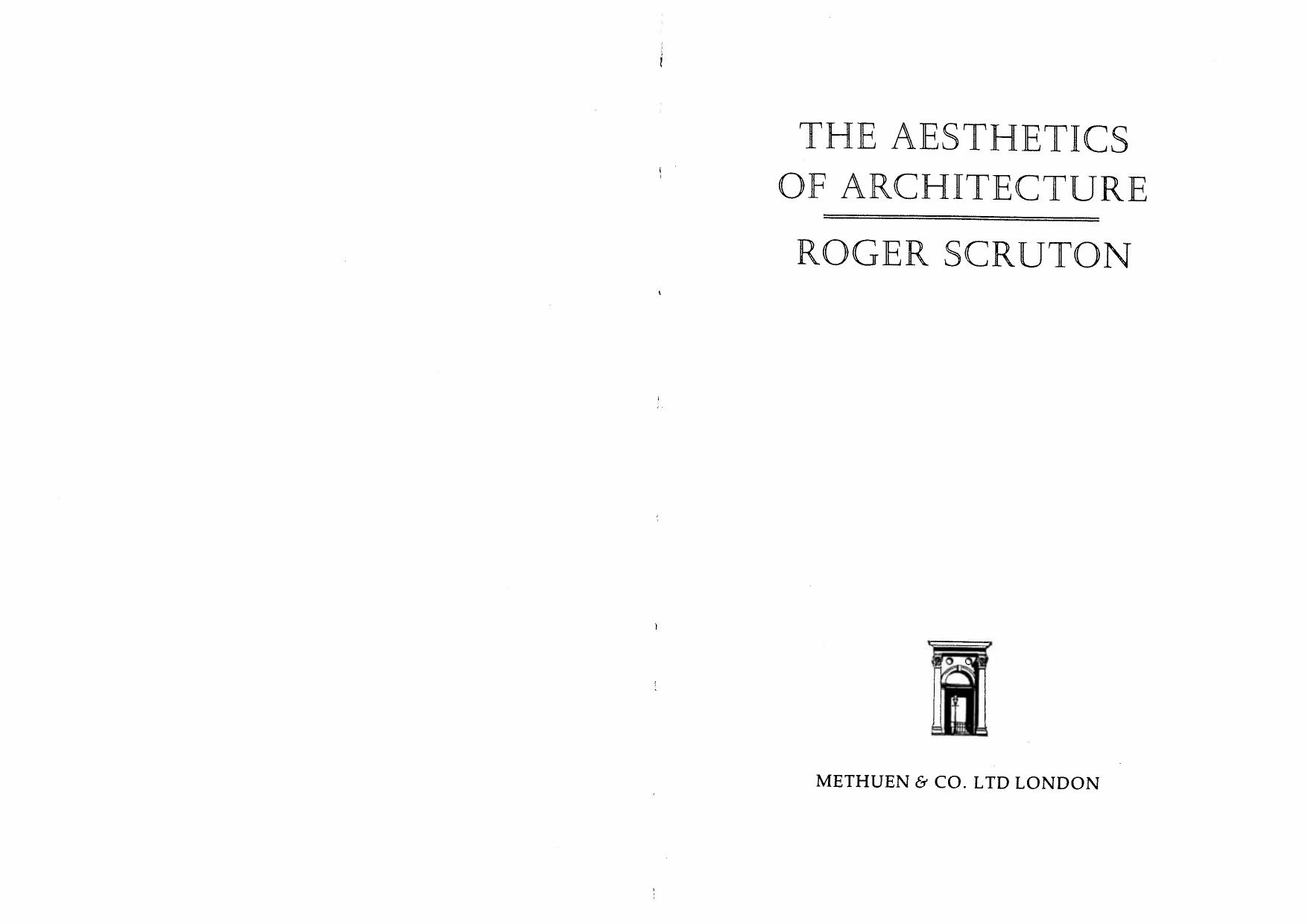 Roger Scruton-The Aesthetics of Architecture (1980) by Unknown