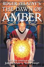Roger Zelazny's the Dawn of Amber by John Gregory Betancourt