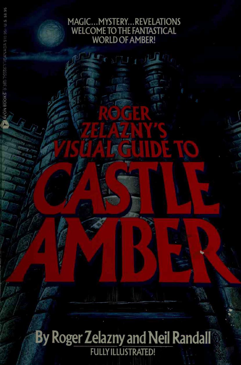 Roger Zelazny's visual guide to Castle Amber by Zelazny Roger