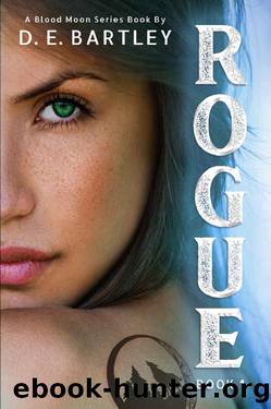 Rogue (Blood Moon Series Book 1) by D. E. Bartley