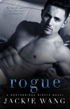Rogue (Northbridge Nights Book 4) by Jackie Wang