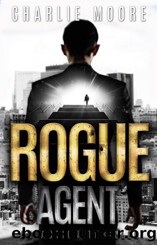 Rogue Agent by Charlie Moore