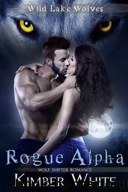 Rogue Alpha by Kimber White