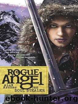 Rogue Angel - 12 - The Soul Stealer by Alex Archer