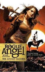 Rogue Angel - 22 - The Spirit Banner by Alex Archer