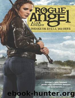Rogue Angel 55: Beneath Still Waters by Alex Archer