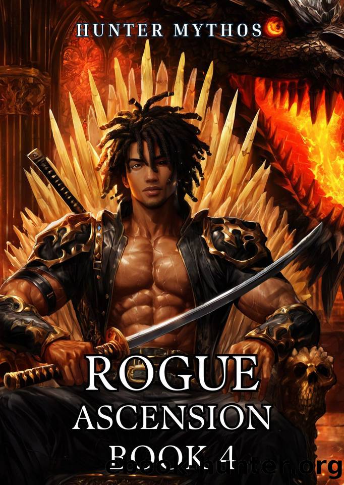 Rogue Ascension: Book 4: A Progression LitRPG by Hunter Mythos