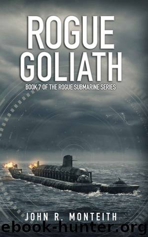Rogue Goliath by John R. Monteith