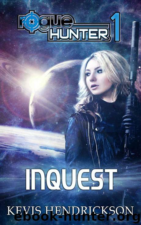 Rogue Hunter: Inquest by Hendrickson Kevis