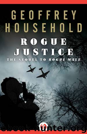 Rogue Justice by Geoffrey Household