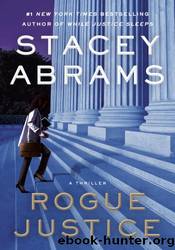 Rogue Justice by Stacey Abrams