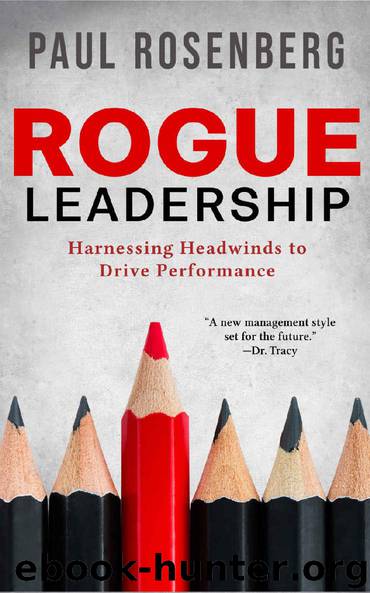 Rogue Leadership by Paul Rosenberg