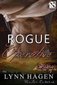 Rogue Operative [Wildfire 2] (The Lynn Hagen ManLove Collection) by Lynn Hagen