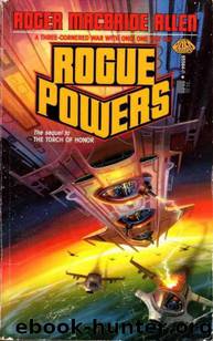 Rogue Powers by Roger MacBride Allen