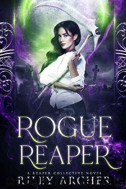 Rogue Reaper by Riley Archer