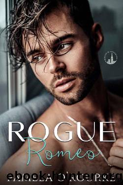 Rogue Romeo: A Billionaire Marriage of Convenience Novel (Rogues of Manhattan Book 1) by Pamela O'Rourke