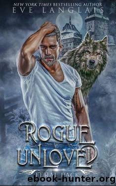 Rogue Unloved by Eve Langlais