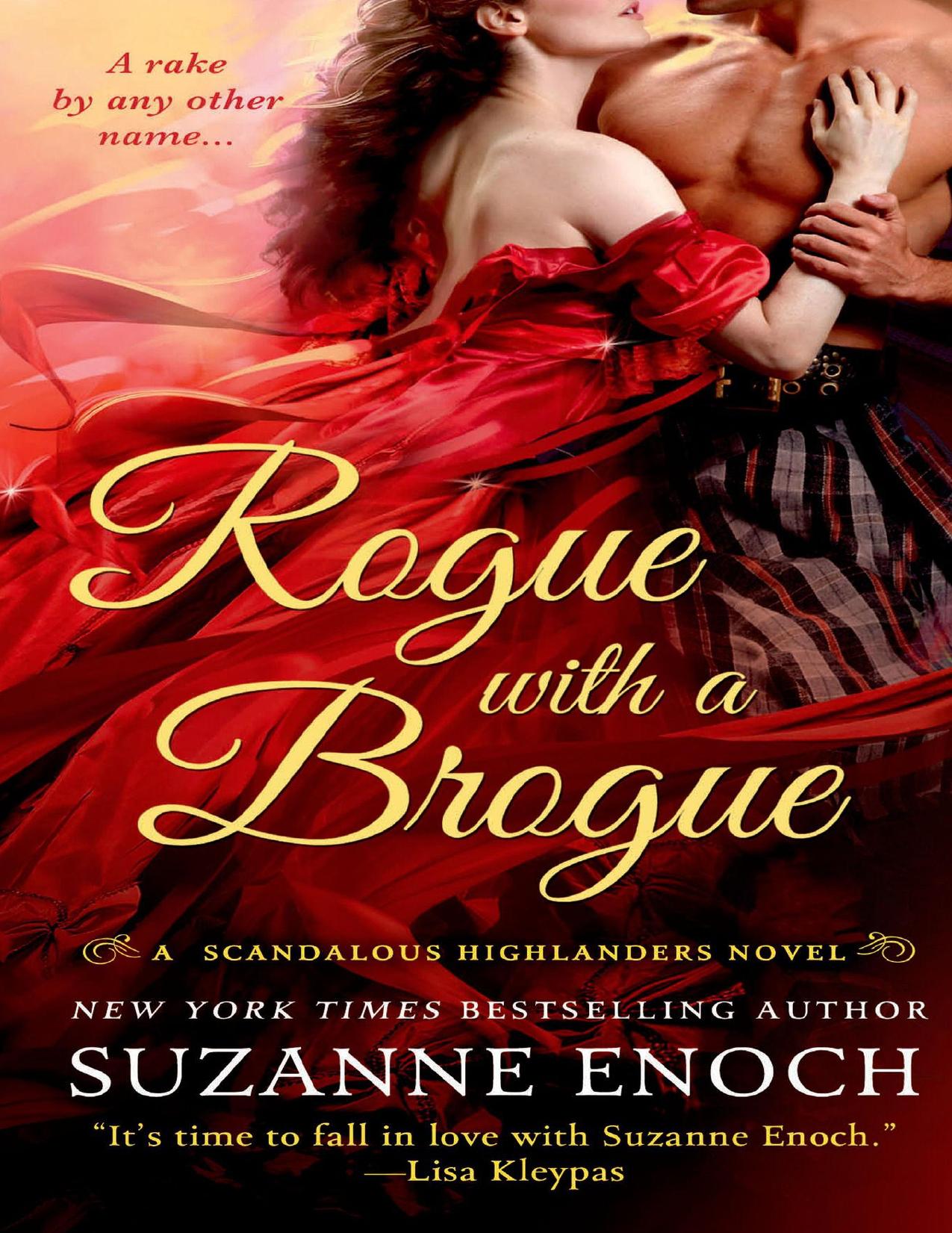 Rogue With a Brogue: A Scandalous Highlanders Novel by Suzanne Enoch