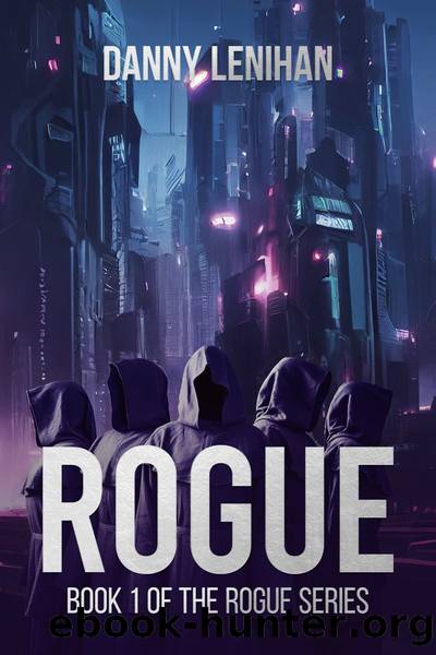 Rogue by Danny Lenihan