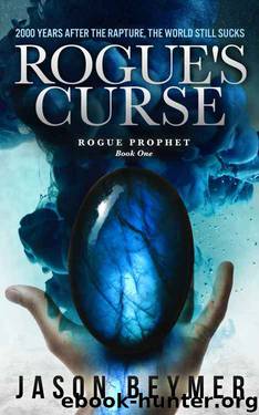 Rogue's Curse (Rogue Prophet Book 1) by Jason Beymer