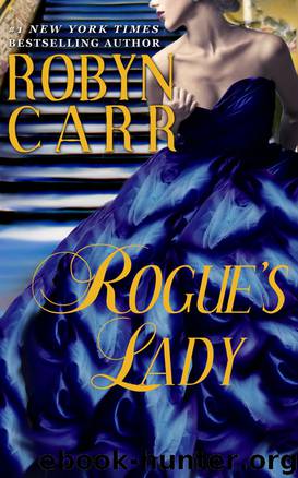 Rogue's Lady by Robyn Carr