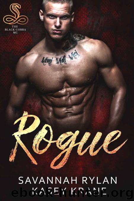 Rogue: The Black Cobras MC #1 by Rylan Savannah & Krane Kasey