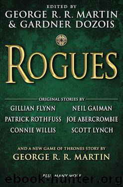 Rogues by George R. R. Martin & Gardner R. Dozois