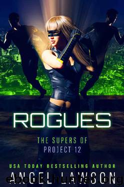 Rogues_Supers of Project 12_Reverse Harem by Angel Lawson