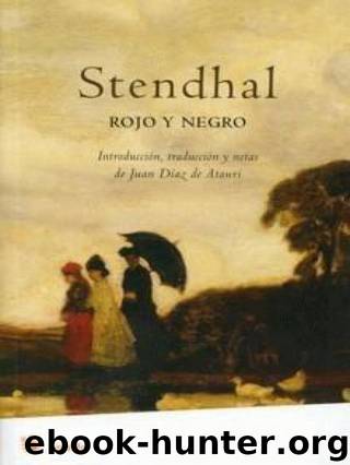 Rojo Y Negro by Stendhal