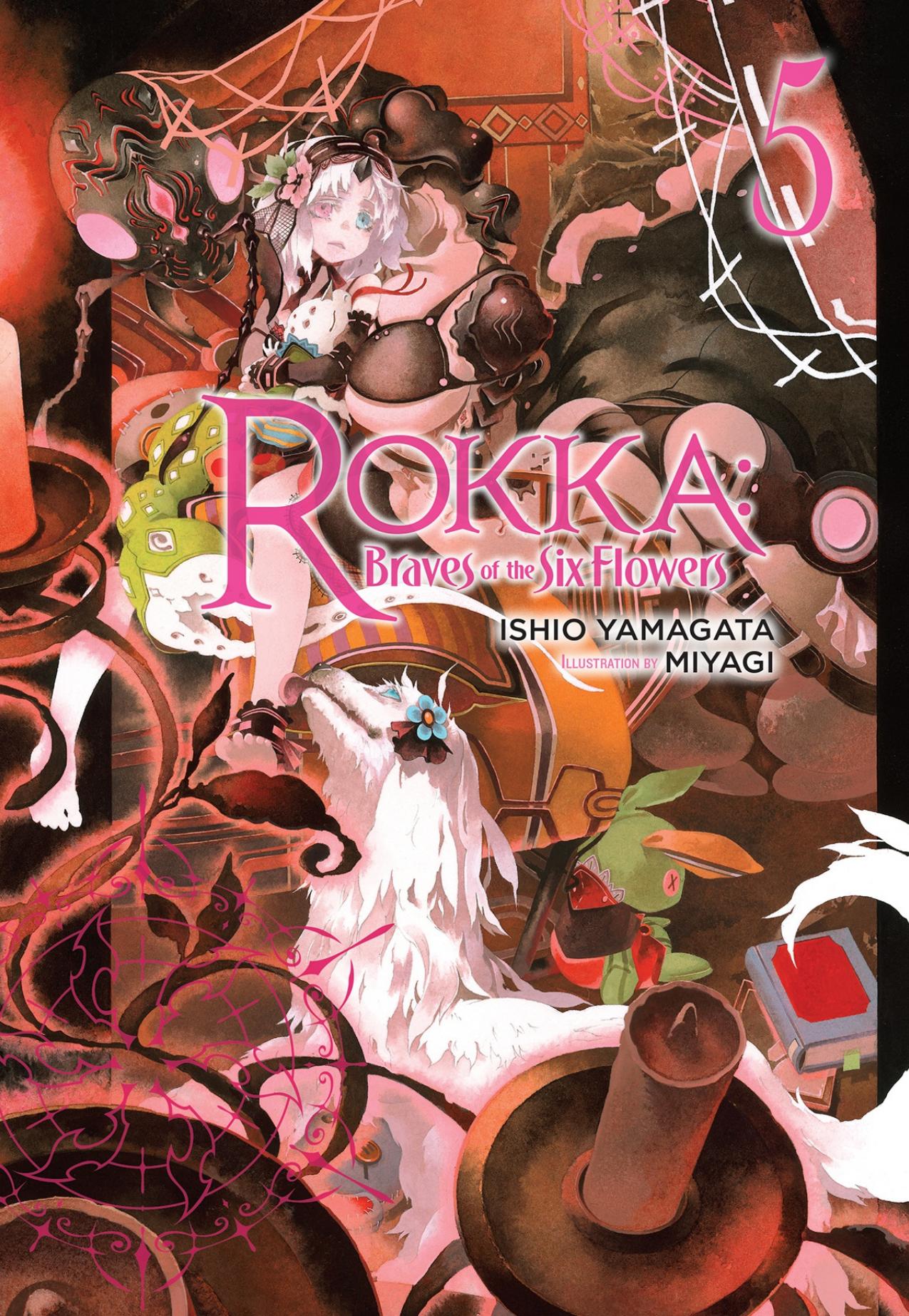 Rokka: Braves of the Six Flowers, Vol. 5 (light novel) (Rokka: Braves of the Six Flowers (Light Novel)) by Yamagata Ishio