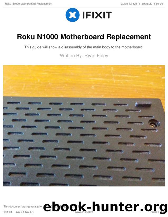 Roku N1000 Motherboard Replacement by Unknown