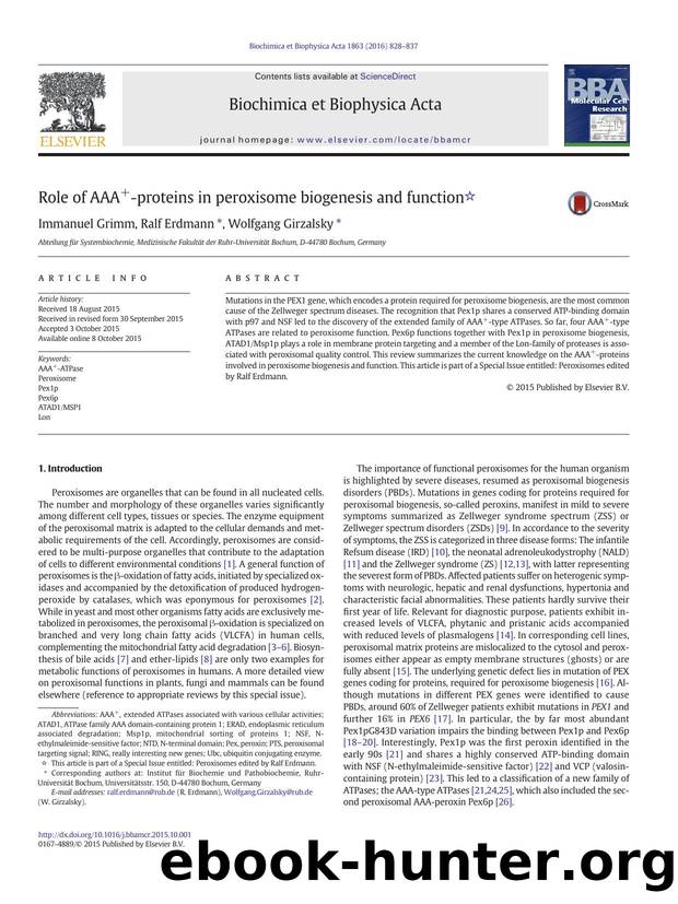 Role of AAA+-proteins in peroxisome biogenesis and function by Immanuel Grimm & Ralf Erdmann & Wolfgang Girzalsky