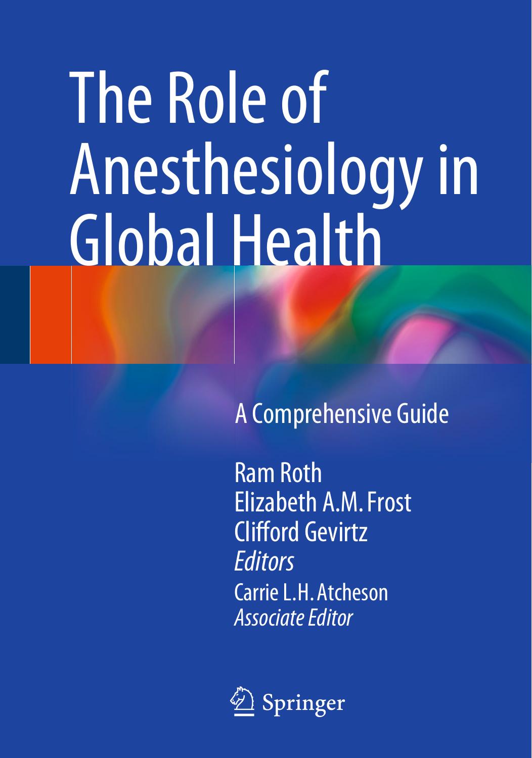 Role of Anesthesiology in Global Health by A Comprehensive Guide