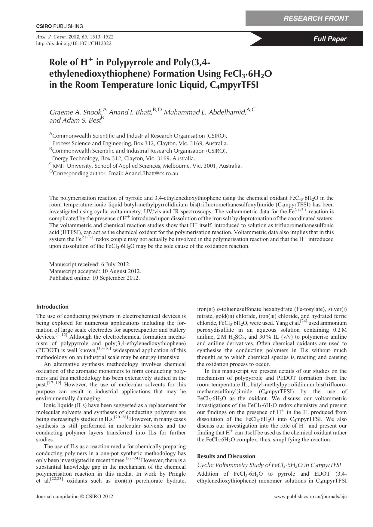 Role of H+ in Polypyrrole and Poly(3,4-ethylenedioxythiophene) Formation Using FeCl3.6H2O in the Room Temperature Ionic Liquid, C4mpyrTFSI by G. A. Snook et al