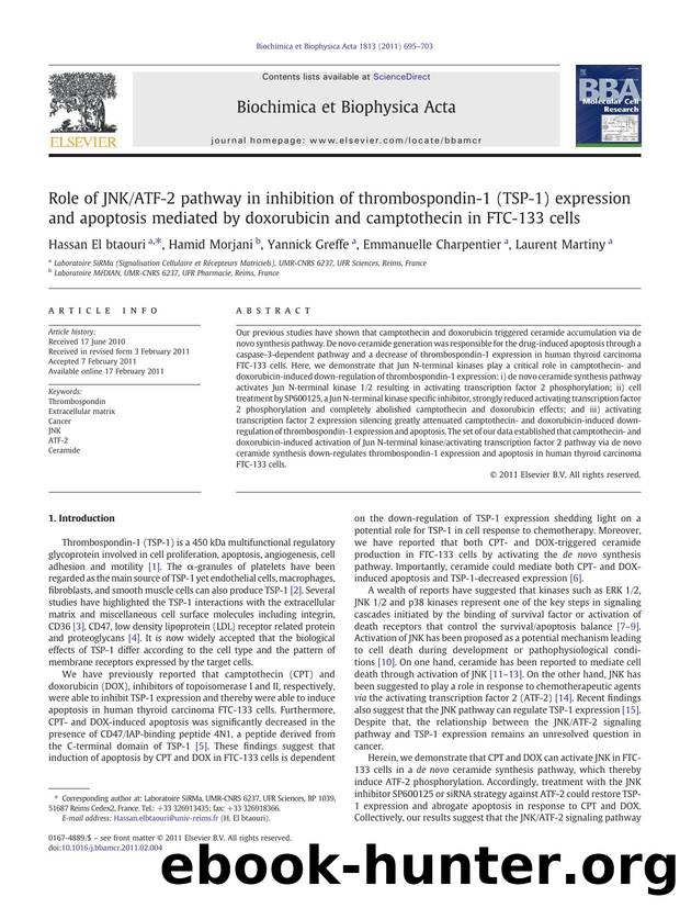 Role of JNKATF-2 pathway in inhibition of thrombospondin-1 (TSP-1) expression and apoptosis mediated by doxorubicin and camptothecin in FTC-133 cells by Hassan El btaouri & Hamid Morjani & Yannick Greffe & Emmanuelle Charpentier & Laurent Martiny