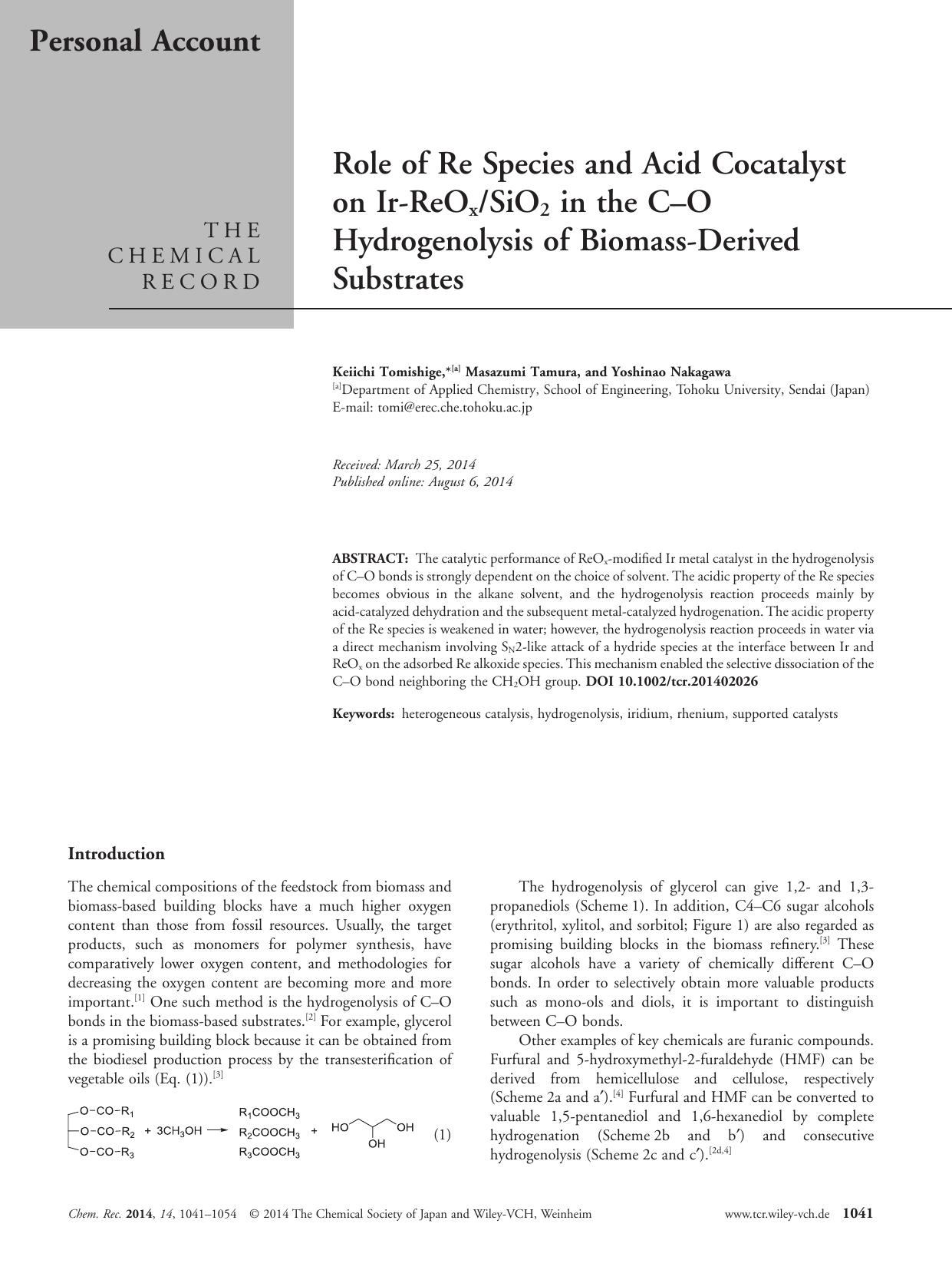 Role of Re Species and Acid Cocatalyst on IrReOxSiO2 in the CO Hydrogenolysis of BiomassDerived Substrates by Unknown